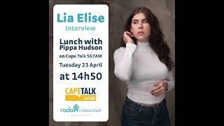 Lia Elise | 'I Will Sing' | Interview on Cape Talk 23 April 2024