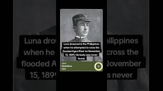 Luna drowned in the Philippines when he attempted to cross the flooded Agno River #shorts