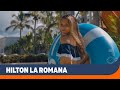 Hilton La Romana All Inclusive Adults Resort | Dominican Republic | Sunwing