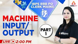 IBPS RRB PO/Clerk Main 2019 | Reasoning | Machine Input/Output (Part 1)