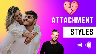 How Attachment Styles Impact Your Romantic Relationships (Based on Science)