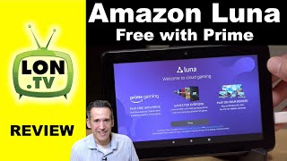 Amazon Luna Game Streaming Free with Prime Review