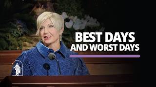 Best Days and Worst Days | Emily Belle Freeman | April 2026 General Conference