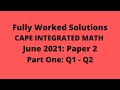 Cape Integrated Mathematics 2023 Exam Fully Worked Solutions Part 1 Q1 ...