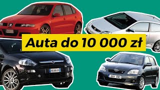 Jakie auto do 10 000 zł ? | Miejskie, oszczędne samochody