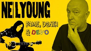 Neil Young: Fame, Death & Devo - His most Poignant Number?