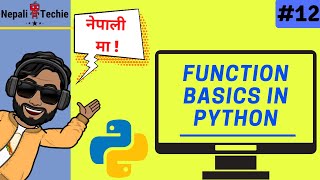 Function basics in Python | Part 12 | Learn Python in Nepali [2020]
