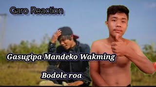 Wakming bodola | Full video for Wedding | @charanmomin2265 || Garo Reaction