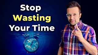 Stop Wasting Your Time | Sandeep Maheshwari | Every Student Must Watch This Video | Hindi