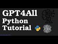 GPT4All Python Tutorial (PyGPT4all)