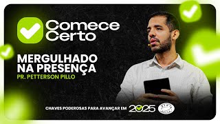 #AOVIVO CELEBRAÇÃO | COMECE CERTO - MERGULHADO NA PRESENÇA | 19H30 - 12/01/2025