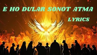 E HO DULAR SONOT ATMA, Santali Holy Spirits Christian Song