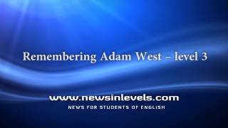 Remembering Adam West – level 3
