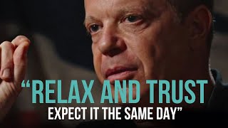 "RELAX AND TRUST. EXPECT IT THE SAME DAY" - Dr Joe Dispenza Best Meditational Speech