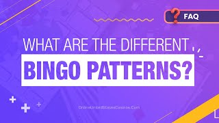 What are the Different Bingo Patterns?