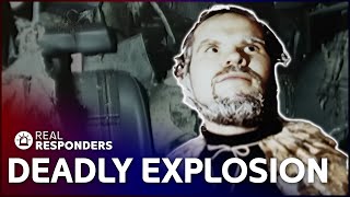 Deadly Explosion: The Crime Beyond Comprehension