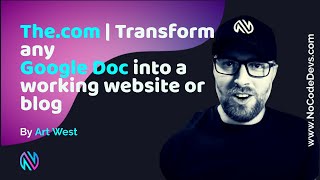 The.com | Transform any Google Doc into a working website or blog