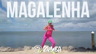 Magalenha - Sérgio Mendes : Zumba® routine