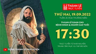 🔴Thánh Lễ Trực tuyến | 17:30 | THỨ HAI TUẦN 25 THƯỜNG NIÊN | NGÀY 19-9-2022 | TRUNG TÂM MỤC VỤ TGPSG