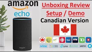 Unboxing & Setup Review 4k: Amazon Echo 2nd Generation Canadian Version 2017