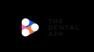 Dentistry in General Presents The Dental App, Cloud-Growth Based Dental Practice management Software