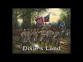 Dixie's Land - Unofficial Anthem of the Confederate States of America