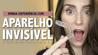 Tudo sobre o melhor aparelho dental invisível Nacional | Meu tratamento com Esthetic Aligner