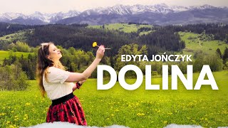 Edyta JOŃCZYK - DOLINA - nowość 2024