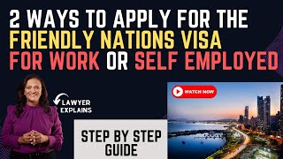 How to Apply for the Friendly Nations Visa for Work: Step-by-Step Guide