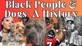 A Black People's History of Dogs