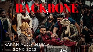 Backbone (Official Video) Karan Aujla. | Ikky | Four You EP | Latest Punjabi Songs 2023