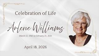 Celebrating the life of Arlene Williams