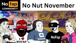 Types of No Fappers be like