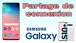 Partage de connexion Samsung S10 Plus