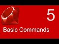 Ruby Beginner Tutorial 5 | Basic Ruby Commands