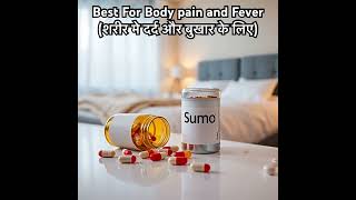 Uses of Sumo tablet #medicine #fever#bodypainrelief #pharmacy#medical