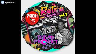 DEIVID PROJECT present RETRO NIGHT vol1