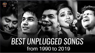 Best Unplugged Songs from 1990 to 2019  Old vs New Mashup  Arijit Singh