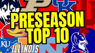 Updated Preseason Top 10 Teams - College Basketball 2024-25