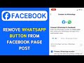 How To Remove or Hide WhatsApp Button From Facebook Page Post