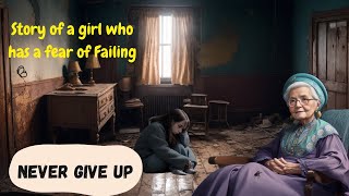 Never give up | How to face any difficulties in your life |An eye-opening Story#motivation #story