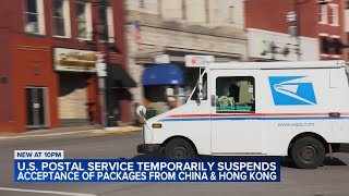 USPS temporarily suspends package service from China, Hong Kong