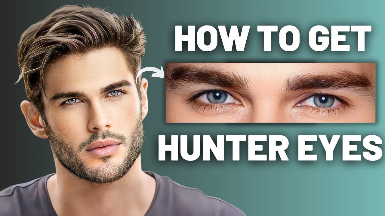 How To Get Hunter Eyes As A Man - YouTube