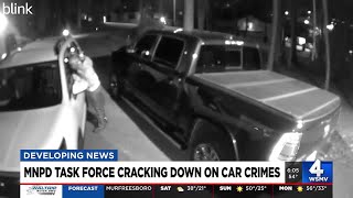MNPD task force cracking down on car crimes