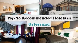 Top 10 Recommended Hotels In Ostersund | Best Hotels In Ostersund