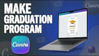 How To Make Graduation Program In Canva - (2026 Guide)
