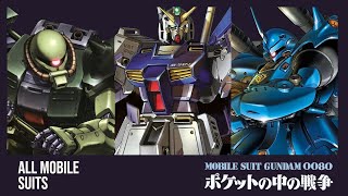 Every Mobile Suits of Gundam 0080: War in the Pocket