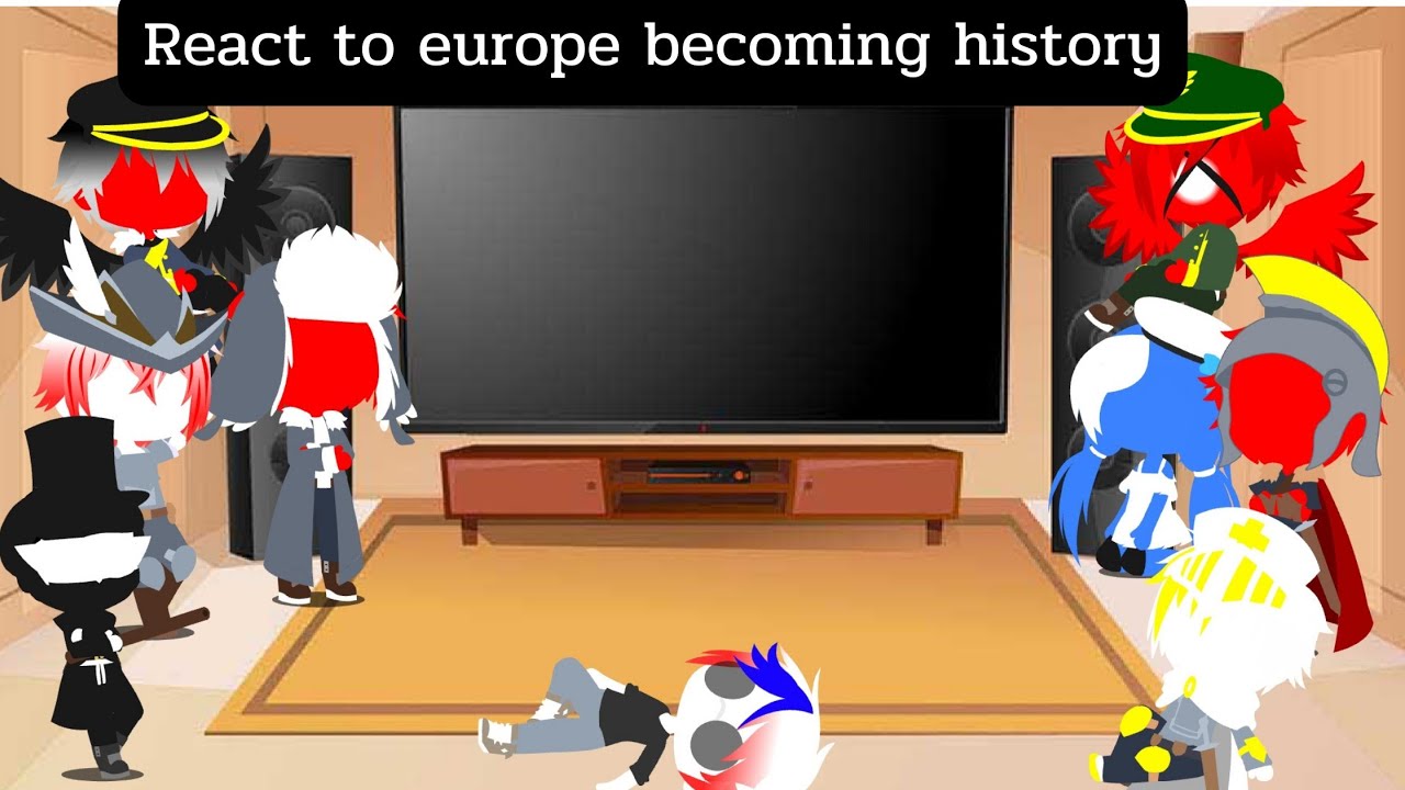 Countryhuman React To Europe Becoming History ( Gacha Club ) - YouTube