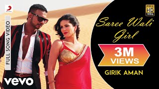 Girik Aman - Saree Wali Girl | feat. Sunny Leone