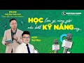 VĂN HÓA HỌC TẬP & KỸ NĂNG TỰ HỌC HIỆU QUẢ